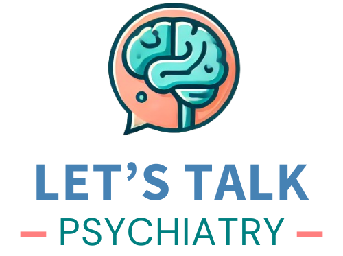 Let's Talk Psychiatry